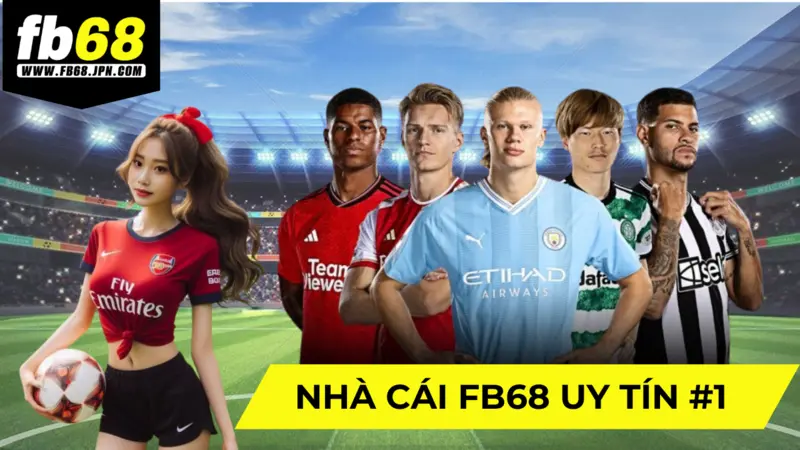 FB68 là nhà cái uy tín có cộng đồng đông hàng top