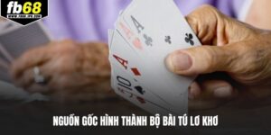 Nguồn gốc hình thành bộ bài tú lơ khơ